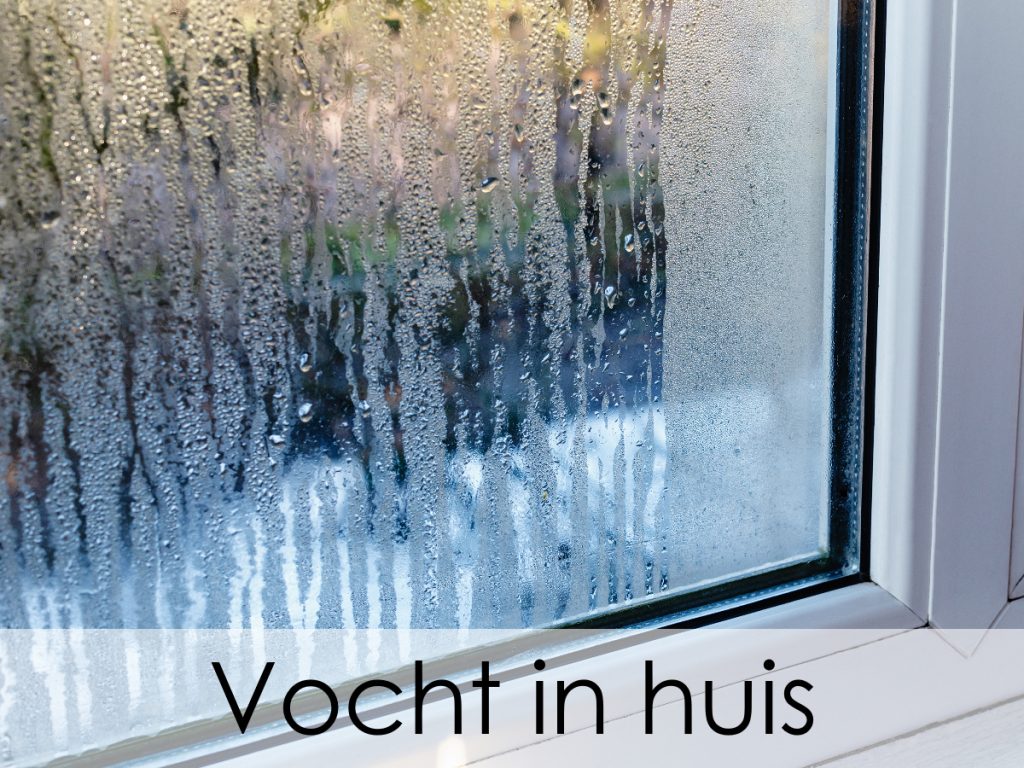 vocht in huis